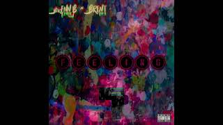 Brenn B ×  Brent - Feeling