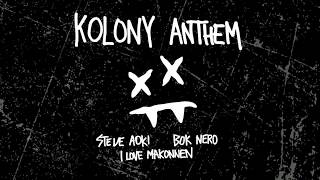 Steve Aoki - Kolony Anthem (Bass Boost)