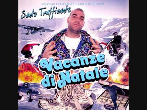 Santo Trafficante | Ci vorrebbe un amico ft Sostanza Tossica (Vacanze di Natale)