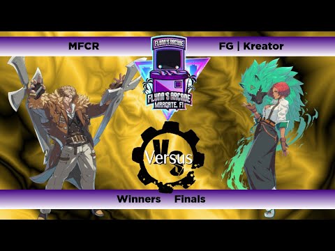 Flynn's Arcade 052 Winners Finals - MCFR (Leo) Vs FG | Kreator (Giovanna) Guilty Gear Strive