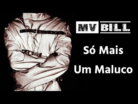 MV BILL - SÓ MAIS UM MALUCO "2001" Prod. DJ KLJAY