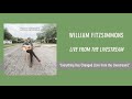 William Fitzsimmons - Everything Has Changed (Live from the Livestream) [Official Audio]