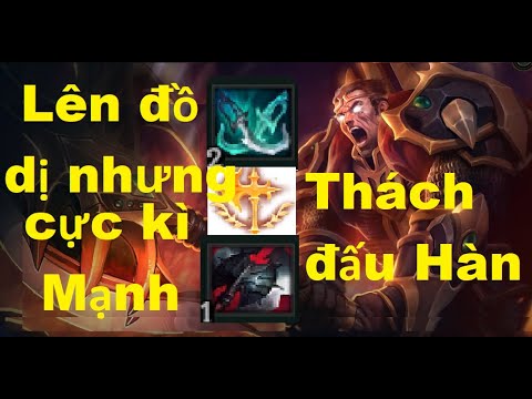 Darius Thách Đấu Hàn Lên Đồ Cực Dị Nhưng Lại Cực Kì Mạnh/Darius lol