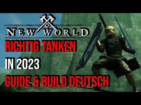 New World - Richtig Tanken in 2023 Guide Deutsch | Build für Schwert & Flegel | Erklärung & Gameplay