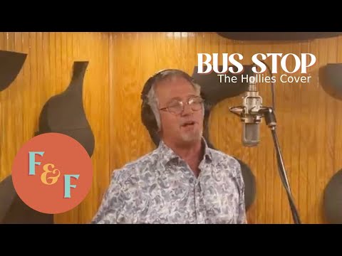 "Bus Stop" (The Hollies Cover) by Foxes and Fossils
