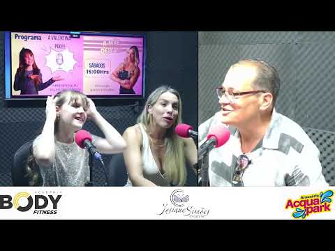 Programa A VALOENTINA POD!!! A MÃE DEIXA Apresentação Valentina Simões e participação Josiane Simões