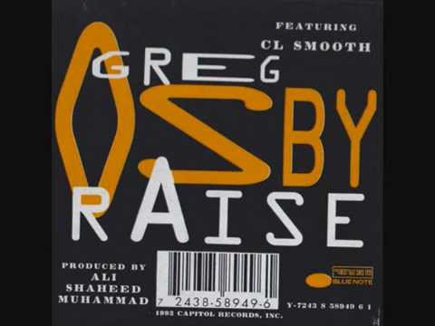 Greg Osby Ft. CL Smooth - Raise (Instrumental)