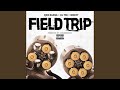 Field Trip