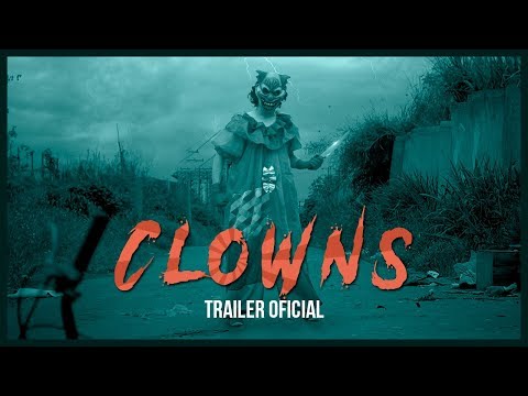 Clowns CLOWNS - Trailer Oficial trailer thumbnail