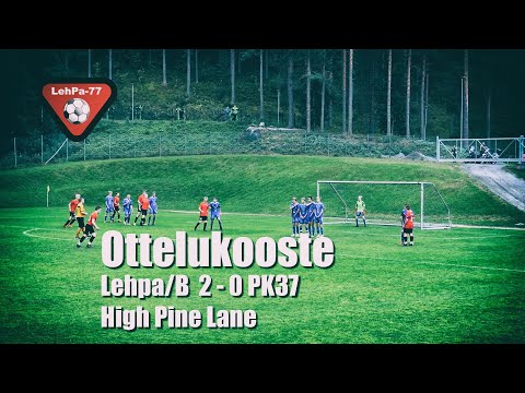 LehPa B -  PK-37 | P17-juniorit, ottelukooste - High Pine Lane 21.8.2022.