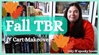 🍂 Fall TBR & Cart Makeover 📚 Fantasy, Mystery, Thriller, Romance, Vampire, Witch, Spooky Book Recs 🎃