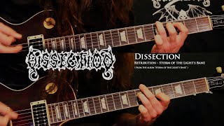 Dissection - &quot;Retribution - Storm of the Light&#39;s Bane&quot;  cover/playthrough