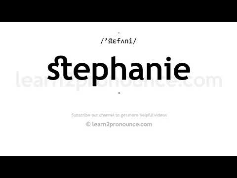 How to pronounce Stephanie | English pronunciation