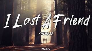 FINNEAS - I Lost A Friend (Lyric/Lyrics Video)