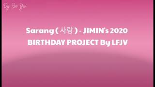 Download lagu [ Phiên âm tiếng Việt ] Sarang (사랑) - JIMIN's 2020 BIRTHDAY PROJECT By LFJV mp3