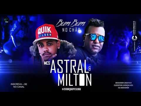 MC astral e Milton