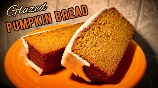 BROWN BUTTER PUMPKIN BREAD Recipe! Vanilla Glaze Makes It SPECIAL - #1 Pumpkin Bread Recipe