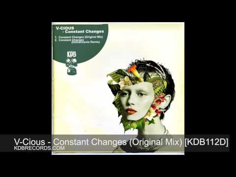 V-Cious - Constant Changes (Original Mix) [KDB112D]