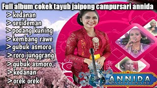 Download lagu Full album Campursari jangkep garap tayub||cokek||jaipong||ANNIDA music mp3 Download lagu Full album Campursari jangkep garap tayub||cokek||jaipong||ANNIDA music mp3