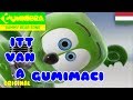 Itt Van A Gumimaci Gummy Bear Song Versão Húngara Original
