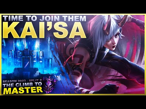IF YOU CAN'T BEAT THEM... JOIN THEM? KAI'SA! - Climb to Master | League of Legends