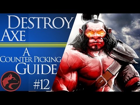 How to counter pick Axe - Dota 2 Counter picking guide #12