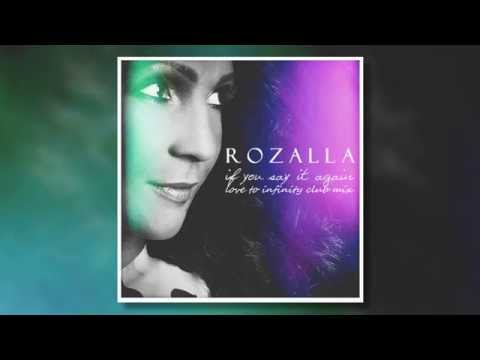 Rozalla - If You Say It Again (Love To Infinity Club Mix)