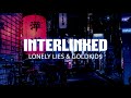 Interlinked Memory Ambient Music 1 Hour | Lonely Lies & Goldkid$ | Relaxing Ambient Music