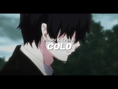 Hinshi & Teqkoi - COLD [Lyrics]