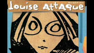 Louise Attaque - Arrache-moi (Karaoké - Vocal Remover)