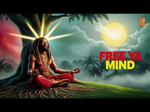 Free Ya Mind – Conscious Reggae Roots Song About Mental Freedom & Truth | Deep Dub Vibes