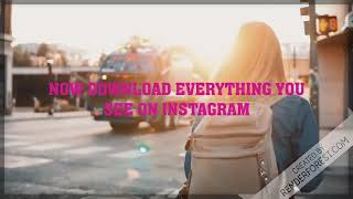 How to download Instagram photos, videos, reels & igtv l INSTA SAVE from ARA INC.