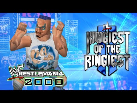 nL Kingiest of the Ringiest II: MATCH 4 [WWF Wrestlemania 2000]