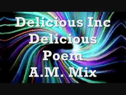 Delicious Inc. - Delicious Poem - A.M.Mix