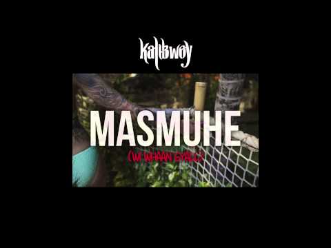 Kalibwoy  - Masmuhe (Prod. by Eurosoundz)