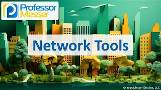 Network Tools - CompTIA A+ 220-1201 - 2.8