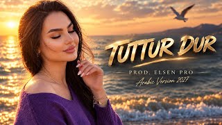 Download lagu Elsen Pro - Tuttur Dur (Arabic Version 2027) mp3