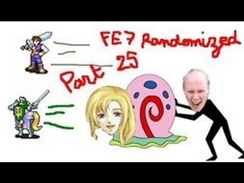 Part 25: Let's Play Randomized Fire Emblem 7 - "Reaverama"