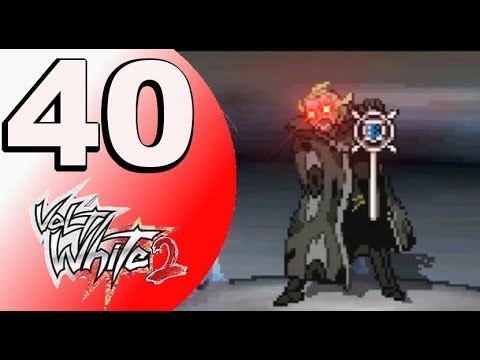 Pokemon Volt White 2 Nuzlocke: Part 40 - Ghetsis the Destroyer