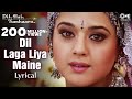 Dil Laga Liya Maine Tumse Pyaar Karke Lyrical Dil Hai Tumhaara Preity Arjun Alka Y Udit N