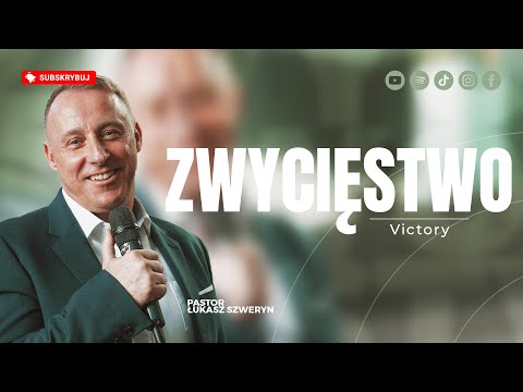 Zwycięstwo▫️Victory | Pastor Łukasz Szweryn