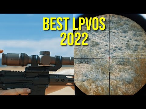 AR15 Best LPVO 2022: The Top 5 Picks