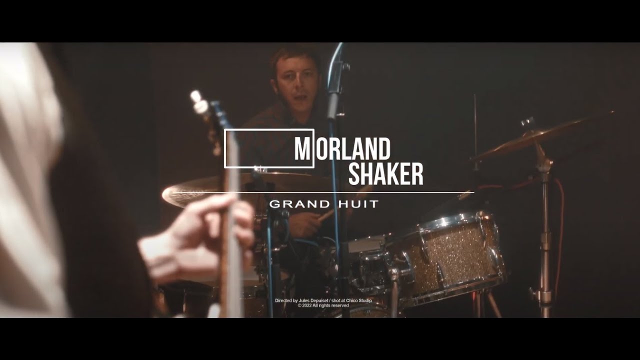 Morland Shaker - Grand Huit - live session au Chico Studio 3/3