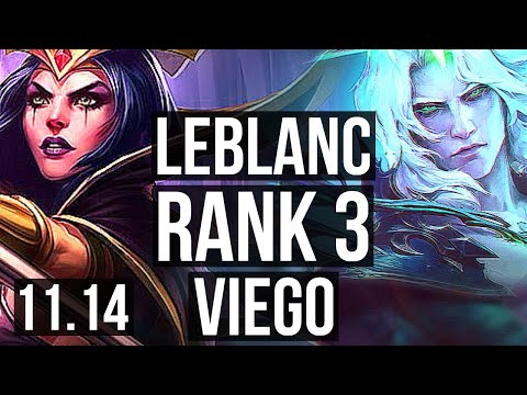LEBLANC vs VIEGO (MID) | Rank 1 LeBlanc, Rank 3, 4/0/2, 1.2M mastery | KR Challenger | v11.14
