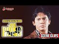 JOE PRING SCENE CLIPS 2 Phillip Salvador Johnny Delgado Aurora Sevilla
