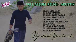 Download lagu full album sholawat - Badri Almubarok mp3