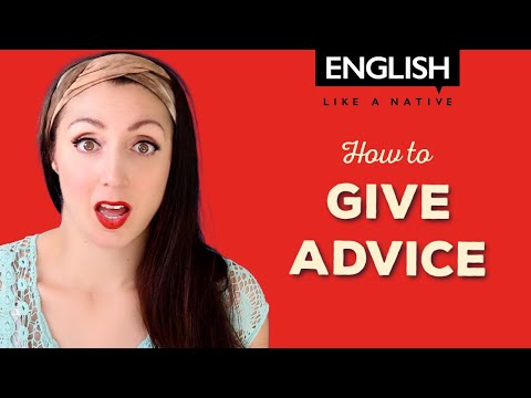 Giving Advice In English
