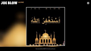 Joe Blow - Alone (Official Audio)