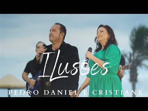 Ilusões - Pedro Daniel & Cristiane - Live Concert 2021