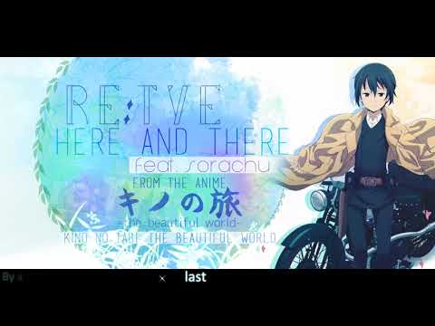 "here and there" English Cover - Kino's Journey -The Beautiful World- OP (feat. Sorachu)